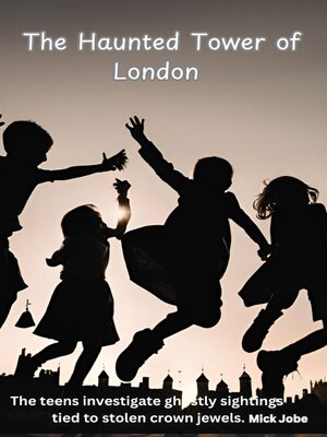 cover image of The Haunted Tower of London